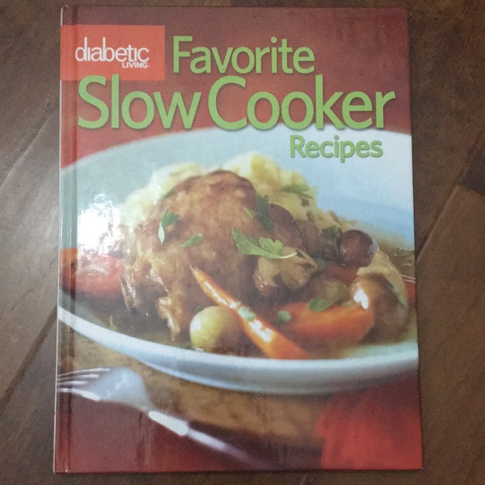 Diabetic Living: favorite slow cooker recipes